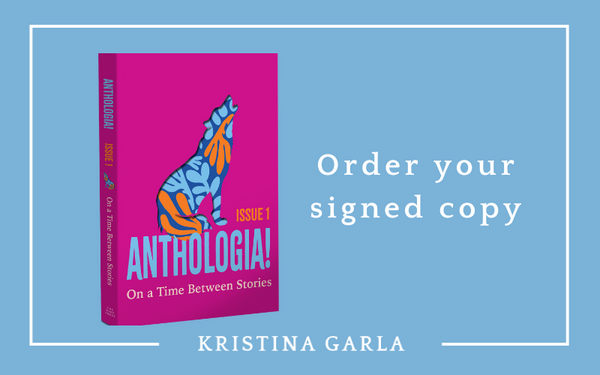 ANTHOLOGIA! A TIME BETWEEN STORIES