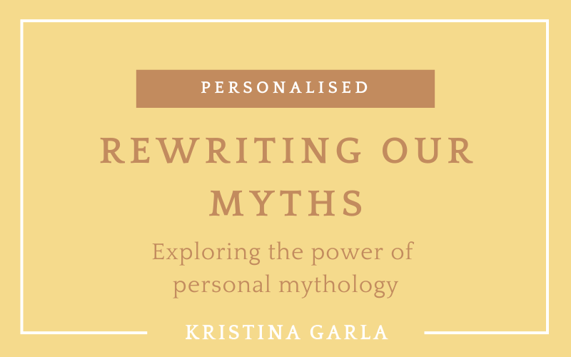 Rewriting Our Myths